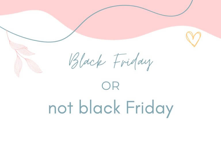 Black friday or not black friday